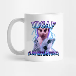 IDGAF Mug